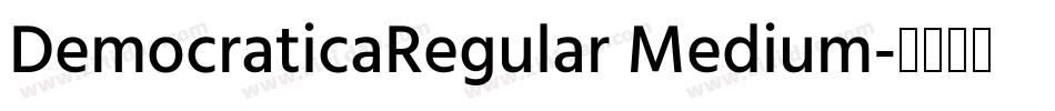 DemocraticaRegular Medium字体转换